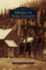 Mining in Yuba County - Book