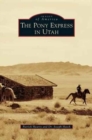 Pony Express in Utah - Book