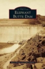 Elephant Butte Dam - Book