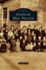 Glencoe Mill Village - Book