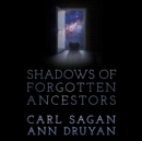 Shadows of Forgotten Ancestors - eAudiobook