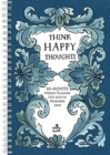 THINK HAPPY THOUGHTS MOLLY HATCH 2020 PL - Book