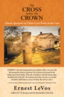 The Cross Before the Crown : Charles Spurgeon on Christ'S Last Words on the Cross - eBook