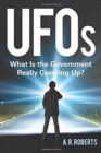 UFOs : What Is the Government Really Covering Up? - Book
