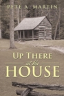 Up There at the House - Book