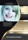 The Taboo Promise : See Front Cover Instructions - Book