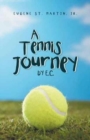 A Tennis Journey by E.C. - Book