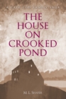 The House on Crooked Pond : A Cape Cod Family Saga - eBook