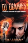 Dj Diaries : Radio'S Remarkable Listeners - eBook