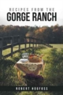Recipes from the Gorge Ranch - Book
