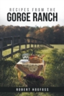 Recipes from the Gorge Ranch - eBook