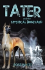 Tater and the Mystical Boneyard - eBook