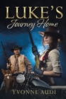 Luke'S Journey Home - eBook