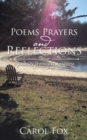 Poems Prayers and Reflections : A Journey Through Awareness - eBook