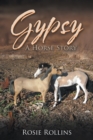 Gypsy : A Horse Story - eBook