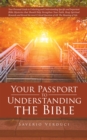 Your Passport to Understanding the Bible - eBook