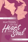 Matters of the Heart and Soul : Released and Free - eBook