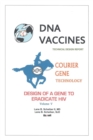 DNA Vaccines : Design of a Gene to Eradicate HIV - Book