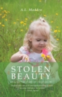 Stolen Beauty : Healing the Scars of Child Abuse - eBook