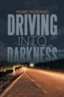 Driving Into Darkness - Book