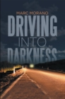 Driving into Darkness - eBook