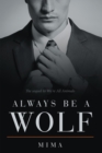 Always Be a Wolf - eBook