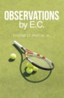 Observations by E.C. - eBook