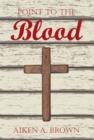 Point to the Blood - eBook