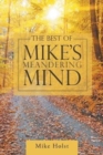 The Best of Mike's Meandering Mind - Book