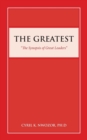 The Greatest : "The Synopsis of Great Leaders" - Book