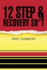 12 Step & Recovery Sh*T - eBook