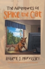 The Adventures of Spike the Cat - eBook