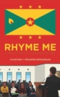 Rhyme Me : A Collection of Humorious Rhymes - Book