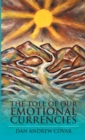 The Toll of Our Emotional Currencies : A Collection of Poetry - eBook
