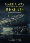 Make a Way for Your Rescue : And Believe for a New Beginning - Book