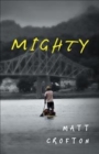 Mighty - Book