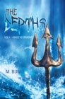 The Depths : Vol.1-Kings Vs Demons - eBook