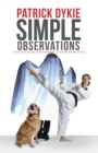 Simple Observations : A Humorous Look at the Absurdity of the World Around Us - eBook