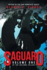 Saguaro : Volume One of the Arizona Trilogy - Book
