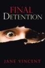 Final Detention - Book