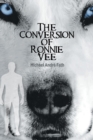 The Conversion of Ronnie Vee - Book