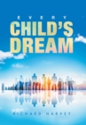 Every Child's Dream - Book