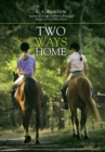 Two Ways Home - Book
