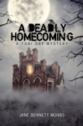 A Deadly Homecoming : A Toni Day Mystery - Book