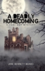A Deadly Homecoming : A Toni Day Mystery - Book