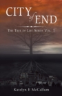 City of End : The Tree of Life Series Vol. 1 - Book