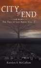 City of End : The Tree of Life Series Vol. 1 - Book