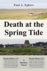 Death at the Spring Tide : A Mystery Novel - Book