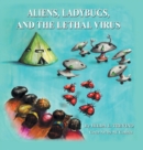 Aliens, Ladybugs, and the Lethal Virus - Book