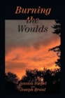 Burning the Woulds - Book